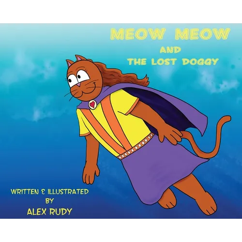 Meow Meow & The Lost Doggy