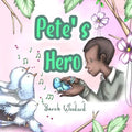 Pete's Hero
