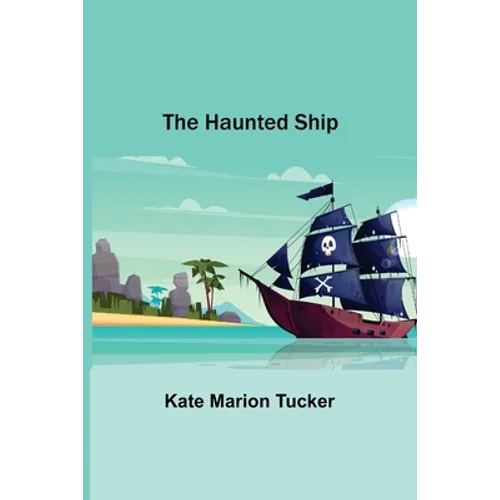 The Haunted Ship