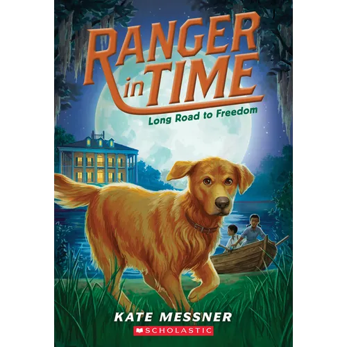 Long Road to Freedom (Ranger in Time #3): Volume 3