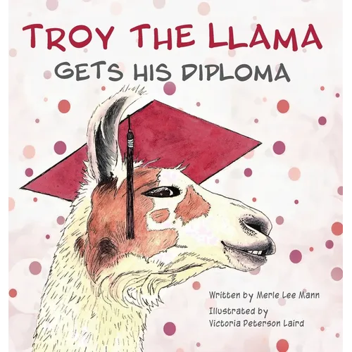 Troy the Llama Gets His Diploma