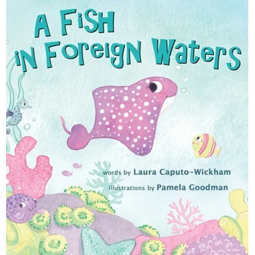 A Fish in Foreign Waters: A Book for Bilingual Children