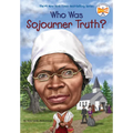Who Was Sojourner Truth?