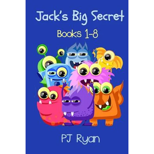Jack's Big Secret: Books 1-8 (a fun short story series for children ages 8-10)
