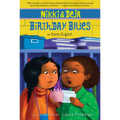 Nikki and Deja: Birthday Blues: Nikki and Deja, Book Two
