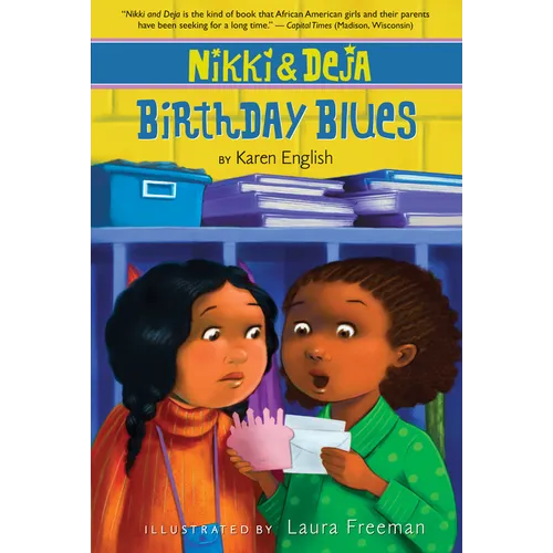 Nikki and Deja: Birthday Blues: Nikki and Deja, Book Two