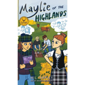 Maylie of the Highlands