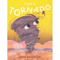 I Am a Tornado
