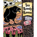 Ten Rowdy Ravens