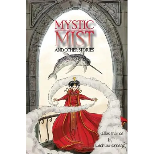 Mystic Mist and other Stories