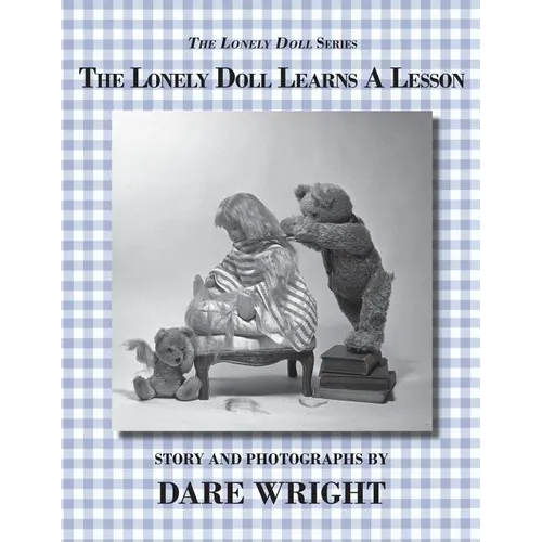 The Lonely Doll Learns A Lesson