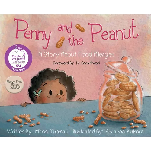 Penny and the Peanut: A Story About Food Allergies