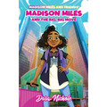 Madison Miles and the big, BIG move