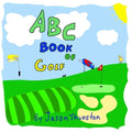 ABC Book of Golf: An Alphabet Book of Golf