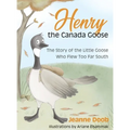 Henry the Canada Goose
