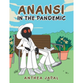 Anansi in the Pandemic