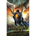 Dragon Rift: Riders of Fire, Book Three - A Dragons' Realm Novel