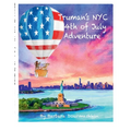 Truman's NYC Fourth of July Adventure