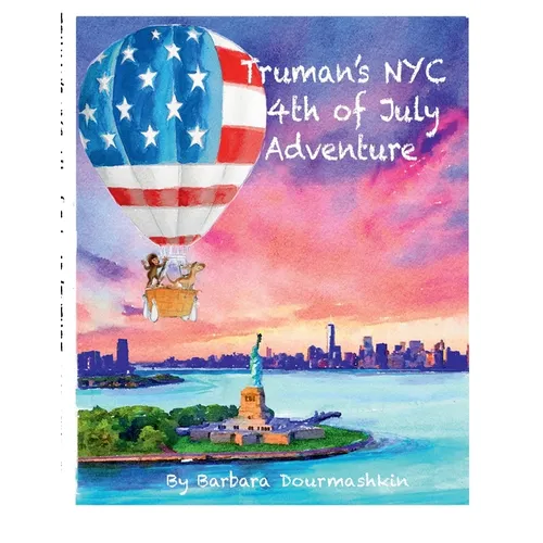 Truman's NYC Fourth of July Adventure