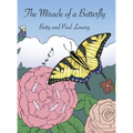 The Miracle of a Butterfly