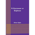 A Lieutenant at Eighteen