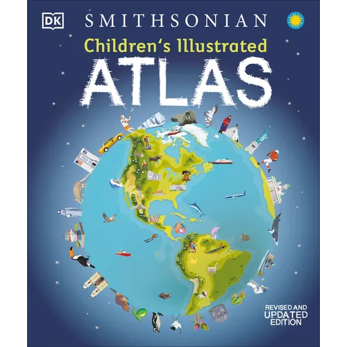 Children's Illustrated Atlas: Revised and Updated Edition