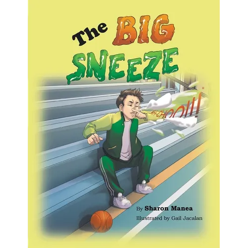 The Big Sneeze