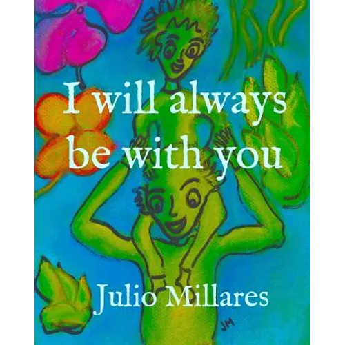 I will always be with you