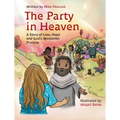 The Party in Heaven