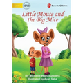 Little Mouse and the Big Mice