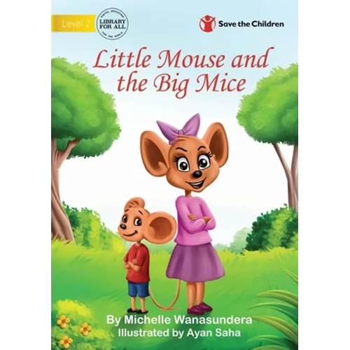 Little Mouse and the Big Mice