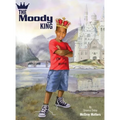 The Moody King