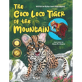 The Coco Loco Tiger of the Mountain