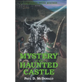 Mystery at the Haunted Castle: A Flaugherty Twins Mystery - Book 1