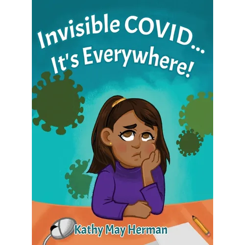 Invisible COVID... It's Everywhere!