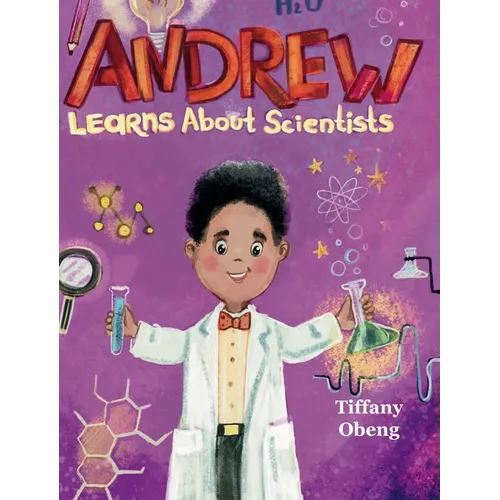 Andrew Learns about Scientists: Career Book for Kids (STEM Children's Book)