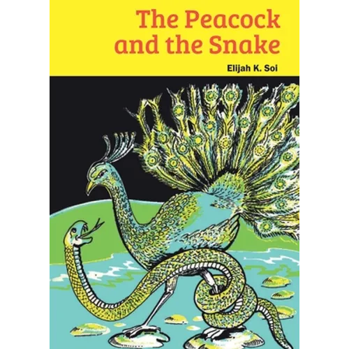 The Peacock and the Snake
