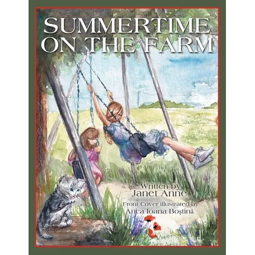 Summertime on the Farm