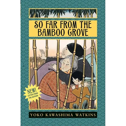 So Far from the Bamboo Grove