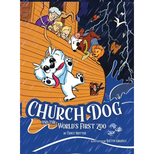 Church Dog and the World's First Zoo