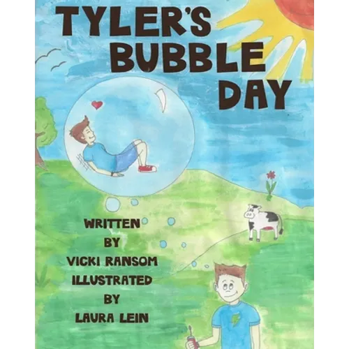 Tyler's Bubble Day