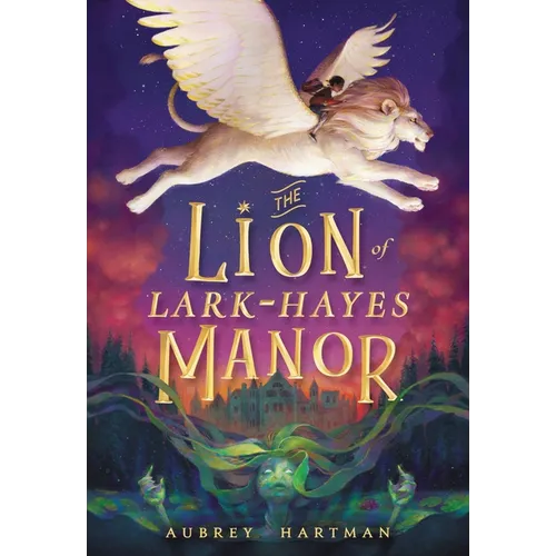 The Lion of Lark-Hayes Manor
