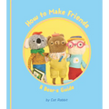 How to Make Friends: A Bear's Guide