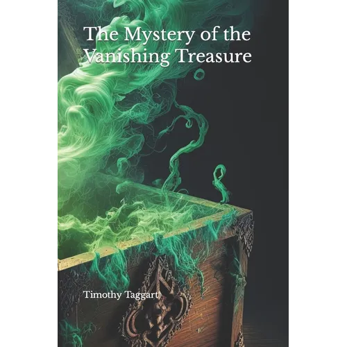 The Mystery of the Vanishing Treasure