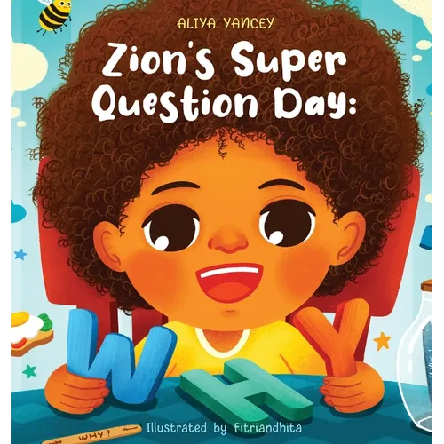 Zion's Super Question Day: Why?