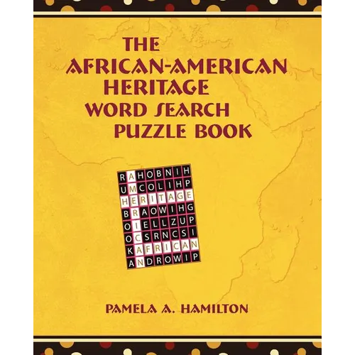 The African-American Heritage Word Search Puzzle Book