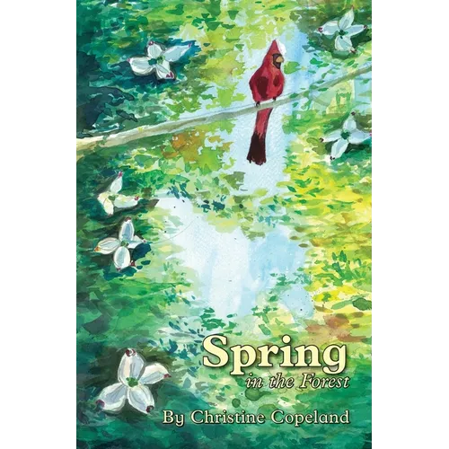 Spring in the Forest: A Seasons in the Forest Book