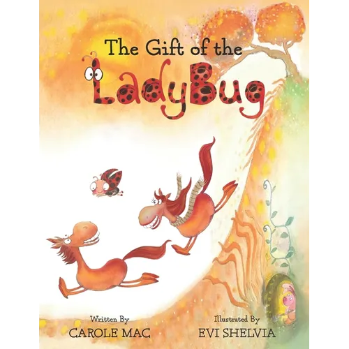 The Gift of the Ladybug