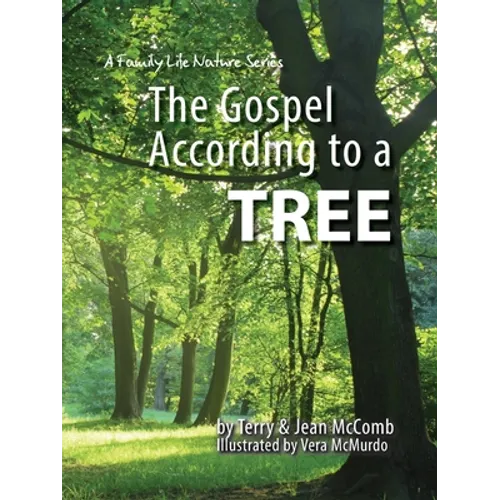 The Gospel According to a Tree
