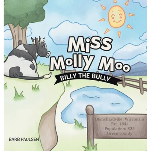 Miss Molly Moo: Billy the Bully